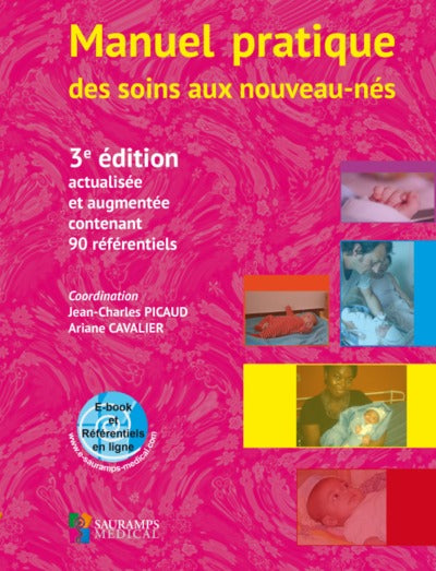 Manuel pratique des soins aux nouveaux-nés