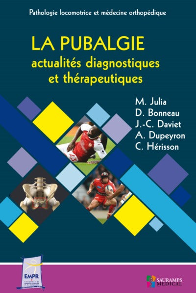 La pubalgie - Actualités diagnostiques et thérapeutiques