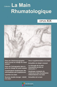 La main rhumatologique. Opus XIX