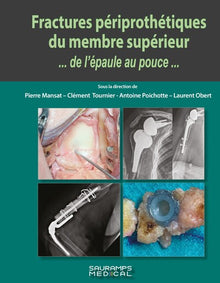 Fractures périprothétiques du membre supérieur...