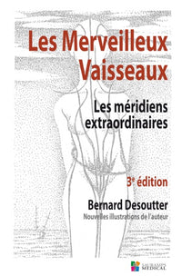 Les merveilleux vaisseaux - Les méridiens extraordinaires 3ed