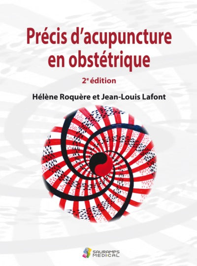 Précis d'acupuncture en obstétrique