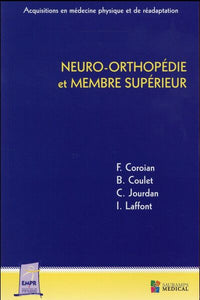 Neuro-orthopédie et membre supérieur