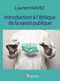 Introduction à l'éthique de la santé publique