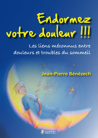 Endormez votre douleur !!