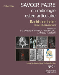 Savoir faire en radiologie ostéo-articulaire n 24 rachis lombaire