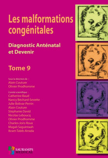 Les malformations congénitales - Diagnostic anténatal et devenir