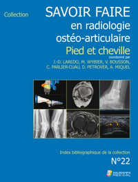 Savoir-faire en osteo-articulaire: Pied et cheville