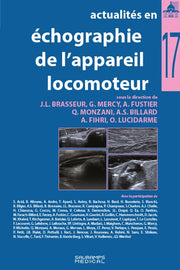 Actualités en échographie de l'appareil locomoteur, tome 17