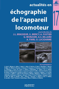 Actualités en échographie de l'appareil locomoteur, tome 17