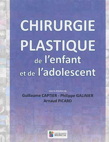 Chirurgie plastique de l'enfant et de l'adolescent