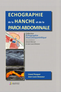 Echographie de la hanche et de la paroi abdominale