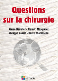Questions sur la chirurgie