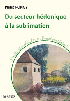 Du secteur hédonique à la sublimation