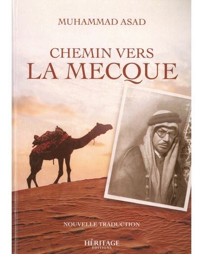 Le chemin de la Mecque