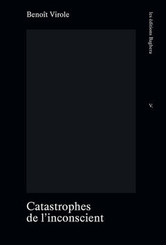 Catastrophes de l'inconscient