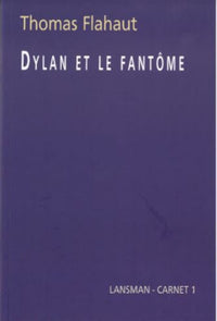 DYLAN ET LE FANTOME