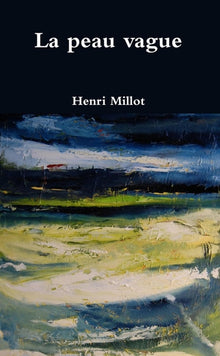 La peau vague