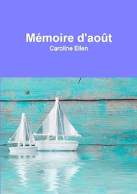 Mémoire d'août