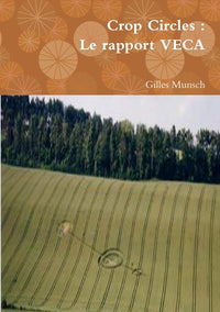 Crop Circles : Le rapport VECA