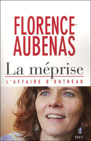 La Méprise : L'Affaire d'Outreau