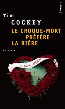 Le croque-mort préfère la bière