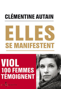Elles se manifestent
