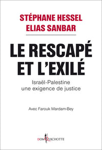 Le Rescapé et l’Exilé