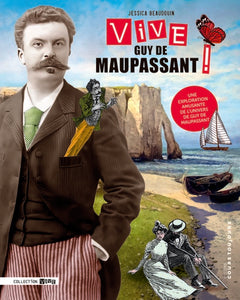 Vive Guy de Maupassant !