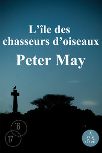 L'ile des chasseurs d'oiseaux