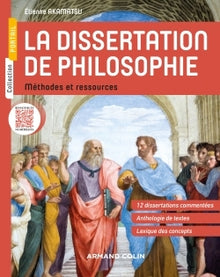 La dissertation de philosophie - Méthodes et ressources