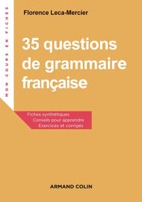 35 questions de grammaire française - 2e éd. - Exercices et corrigés