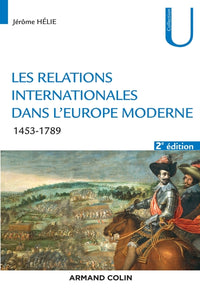 Les relations internationales dans l'Europe moderne - 1453-1789