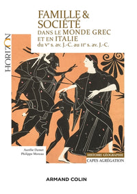Famille et société dans le monde grec et en Italie