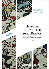 Histoire culturelle de la France - 5e éd.