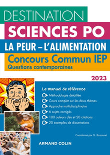 Destination Sciences Po Questions contemporaines 2023 - Concours commun IEP: La Peur. L'Alimentation