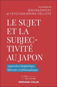 Le sujet et la subjectivité au Japon