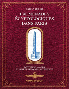 Promenades égyptologiques dans Paris