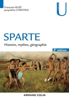 Sparte - histoire, mythes, géographie