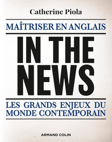 In the News - Maîtriser en anglais les grands enjeux du monde contemporain