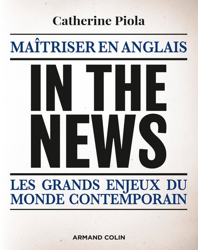 In the News - Maîtriser en anglais les grands enjeux du monde contemporain