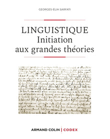 Linguistique - 2e éd. - Initiation aux grandes théories