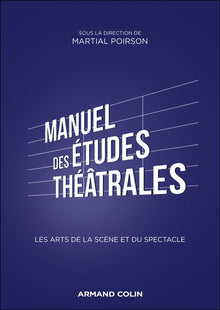 Manuel des études théâtrales
