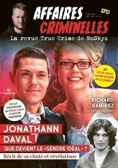 Affaires criminelles - La revue True Crime de McSkyz - N° 6