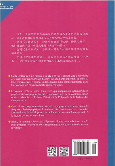 Lecture intensive. Nouvelle approche du chinois moderne