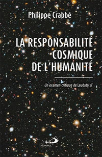 Responsabilité cosmique de l'humanité
