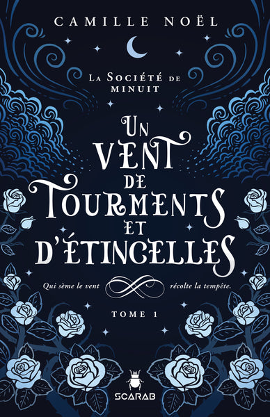 Un vent de tourments et d'étincelles