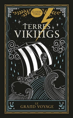 TERRES VIKINGS V 01 LE GRAND VOYAGE