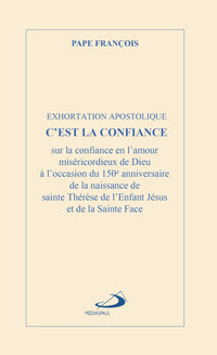 C'est la confiance - Exhortation apostolique