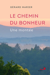 Chemin du bonheur